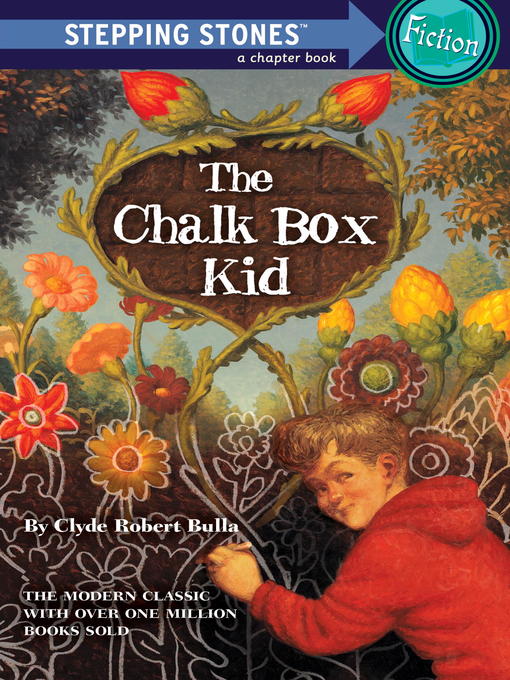 Title details for The Chalk Box Kid by Clyde Robert Bulla - Available